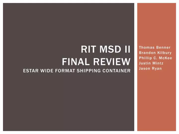 rit msd ii final review estar wide format shipping container