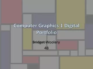 Computer Graphics 1 Digital Portfolio