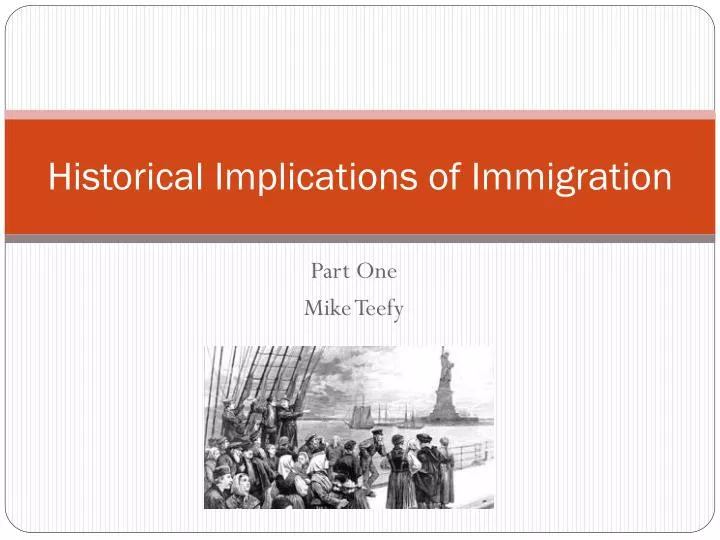 historical implications of immigration