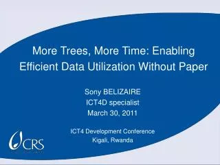 More Trees, More Time: Enabling Efficient Data Utilization Without Paper