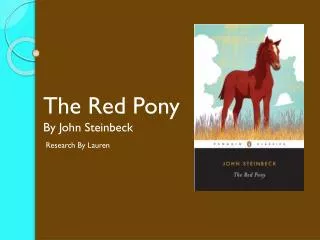 The R ed Pony By John Steinbeck