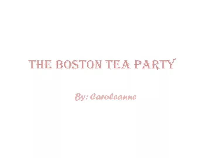 the boston tea party