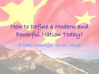 How to Define a Modern and Powerful Nation Today?