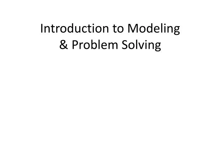 introduction to modeling problem solving