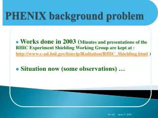 PHENIX background problem