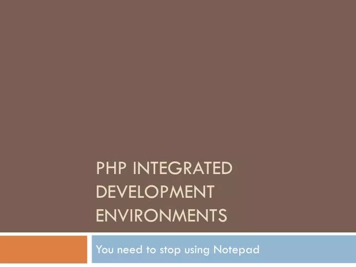php integrated development environments