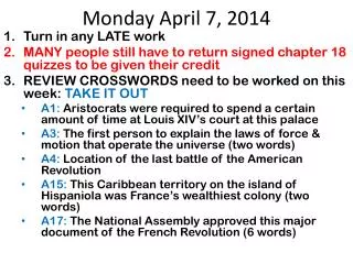 Monday April 7, 2014