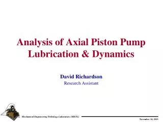 Analysis of Axial Piston Pump Lubrication &amp; Dynamics