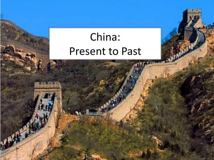 china present to past