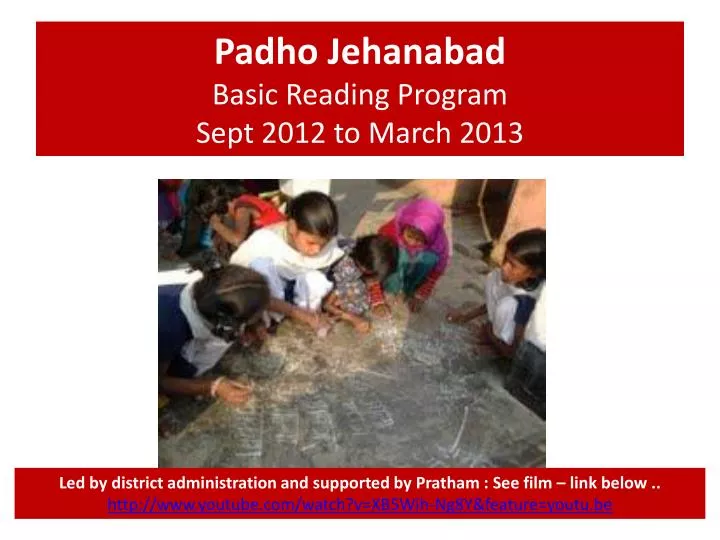 padho jehanabad basic reading program sept 2012 to march 2013