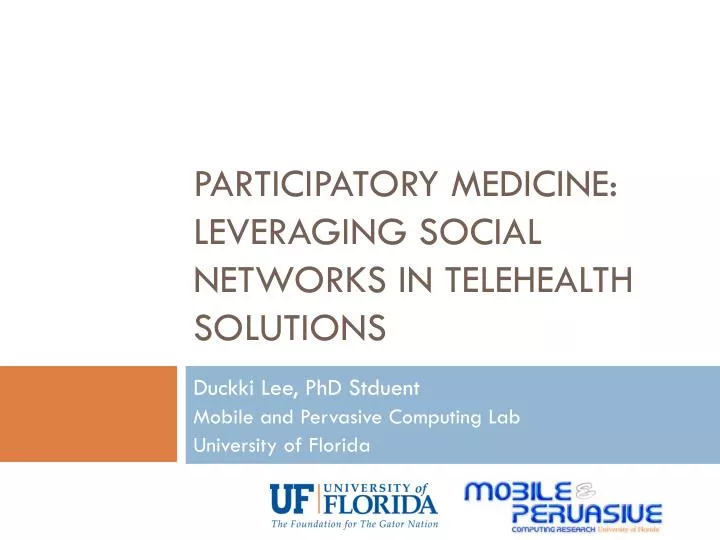 participatory medicine leveraging social networks in telehealth solutions