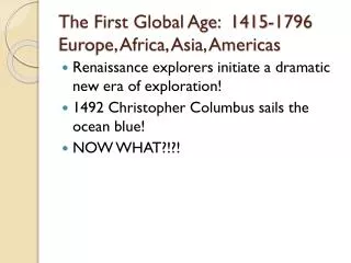 the first global age 1415 1796 europe africa asia americas