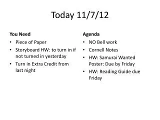 Today 11/7/12