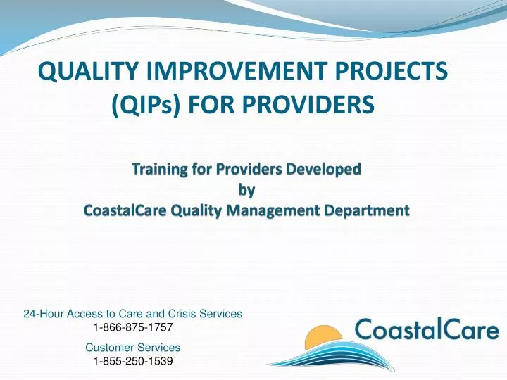 training for providers developed by coastalcare quality management department