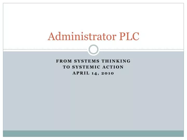 administrator plc