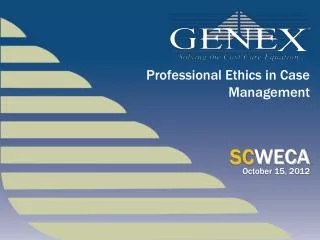 Professional Ethics in Case Management