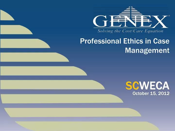 professional ethics in case management