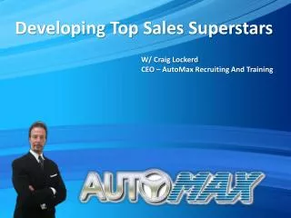 Developing Top Sales Superstars