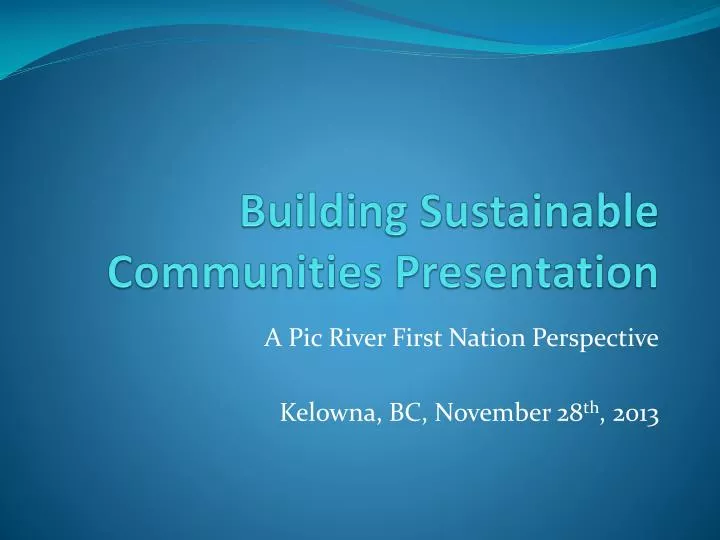 building sustainable communities presentation