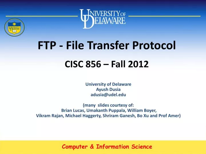 ftp file transfer protocol cisc 856 fall 2012