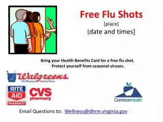 Free Flu Shots [place] [ date and times]