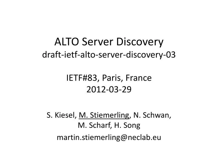 alto server discovery draft ietf alto server discovery 03 ietf 83 paris france 2012 03 29