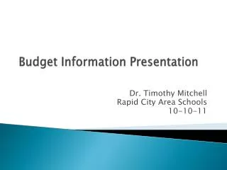Budget Information Presentation
