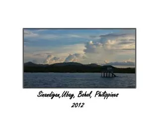 Sinandigan,Ubay , Bohol, Philippines 2012
