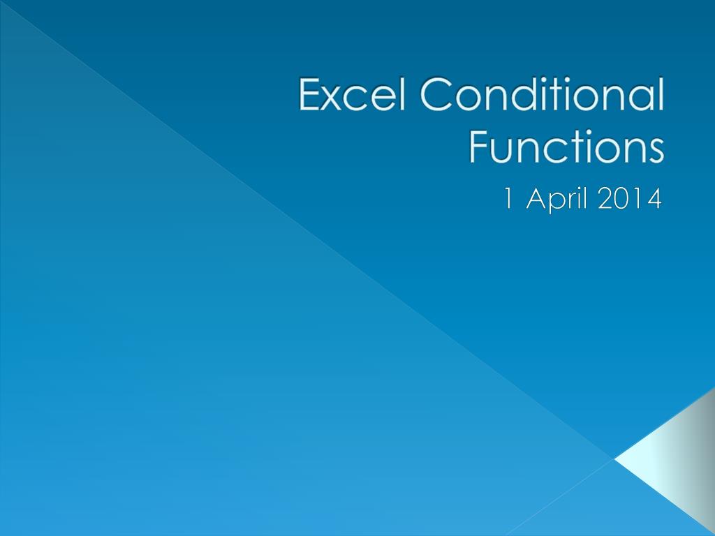 PPT - Excel Conditional Functions PowerPoint Presentation, free ...