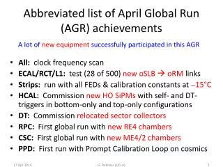 Abbreviated list of April Global Run (AGR) achievements