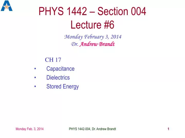phys 1442 section 004 lecture 6