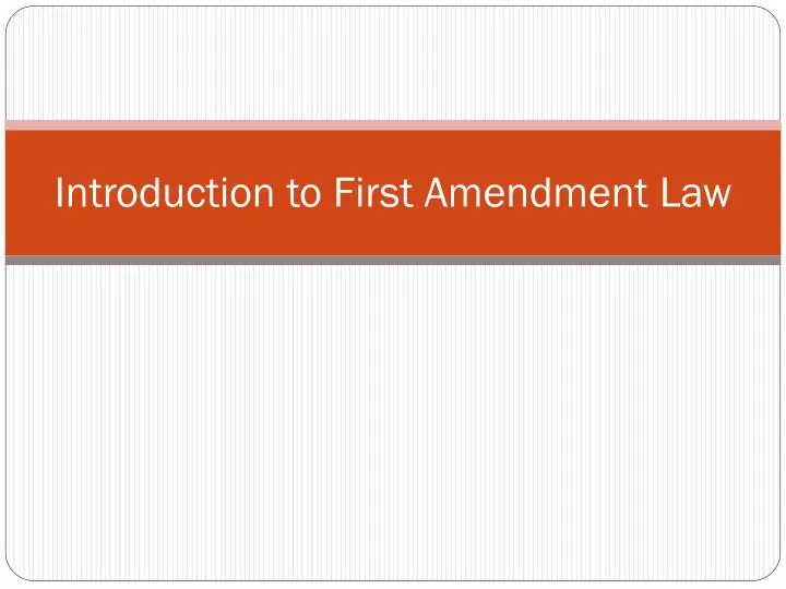 introduction to first amendment law