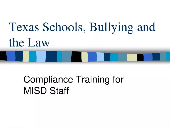 texas schools bullying and the law