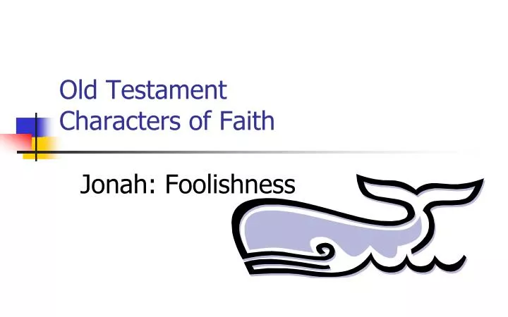 old testament characters of faith