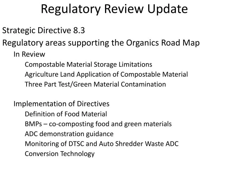 regulatory review update