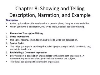 Chapter 8: Showing and Telling Description, Narration, and Example