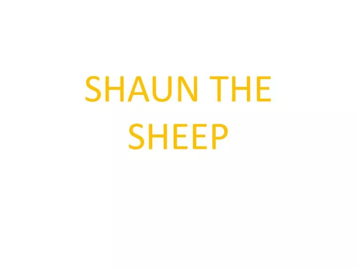 shaun the sheep