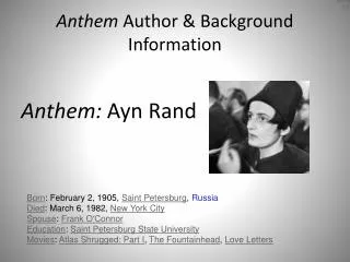 Anthem Author &amp; Background Information