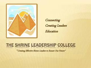 The Shrine Leadership College
