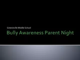 Bully Awareness Parent Night