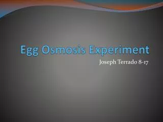 Egg Osmosis Experiment