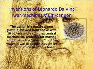 Inventions of Leonardo Da Vinci war machines Multi-cannon