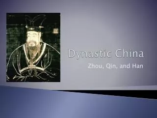 Dynastic China