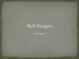 Bell Ringers