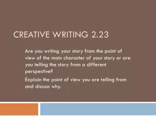 Creative Writing 2.23