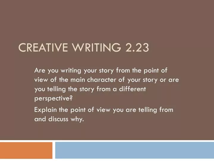 creative writing 2 23