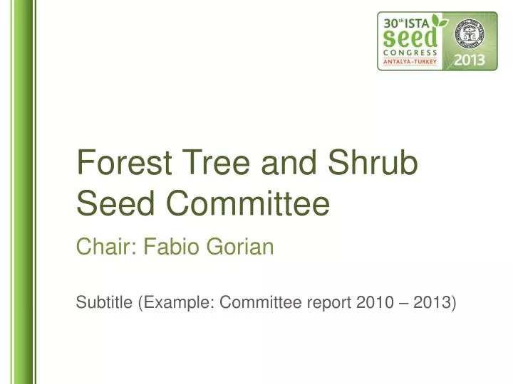 forest tree and shrub seed committee