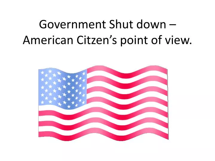 government shut down american citzen s point of view