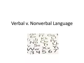 Verbal v. Nonverbal Language