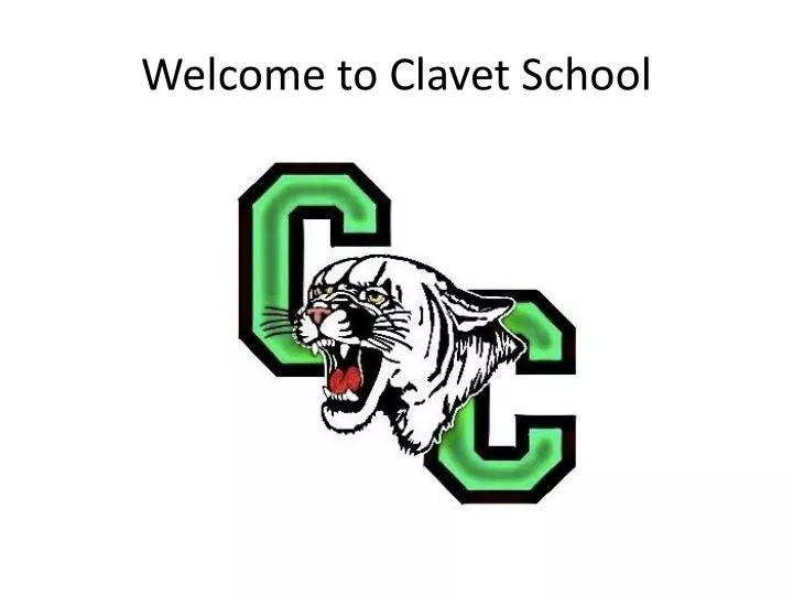 welcome to clavet school